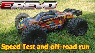 Traxxas Erevo 2.0 6s Speed Test and Off-road run