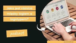 Jaka jest różnica między logiem a logotypem? Co jak się nazywa?