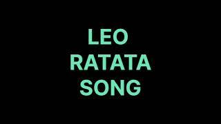 LEO RATATA song editz #kiraneditz