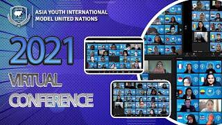 Highlight of Asia Youth International Model United Nations Virtual Conference May 2021