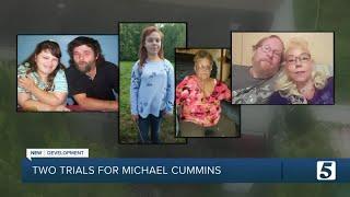 Two trials ordered in Michael Cummins case