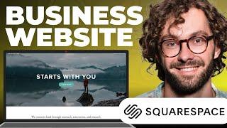 How To Make Business Website on Squarespace - Full Tutorial