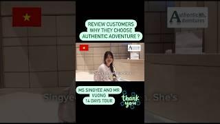 Ms Singyee: Excellent Reviews Travel to Vietnam with Authentic Adventures#authenticadventures