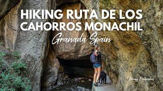 Hiking Ruta de Los Cahorros Monachil (Granada Spain)