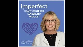 Episode 279: From Corporate Survivor to Heart-Centered Leader with Claire Chandler