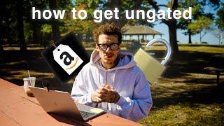 HOW TO GET UNGATED | AMAZON FBA (2024)