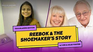 Reebok & the Shoemakers Story Ft Joe Foster & Julie Foster