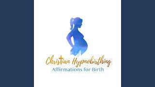 Affirmations for Birth