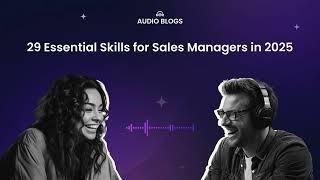 EP 05 | 29 Must-Have Sales Manager Skills for Success in 2025 | MR Audio Blog #SalesPodcast #Podcast