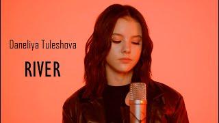 Daneliya Tuleshova - River (Bishop Briggs cover)