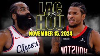 Los Angeles Clippers vs Houston Rockets Full Game Highlights - November 15, 2024| 2024-25 NBA Season