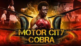 Thomas Hearns: The Story of the Motor City Cobra | ABRIDGED VERSION