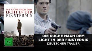 Die Suche nach dem Licht in der Finsternis (Deutscher Trailer) | HD | KSM