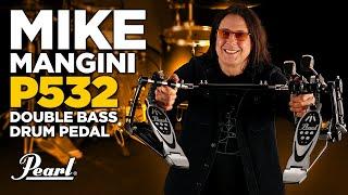 Pearl P532 Pedal • Mike Mangini