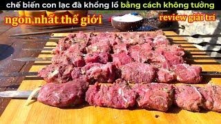 Món ăn Ngon nhất thế Giới - Review ẩm thực