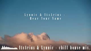 ItsArius & Lynnic - chill house mix.  (w/ unreleased IDs)