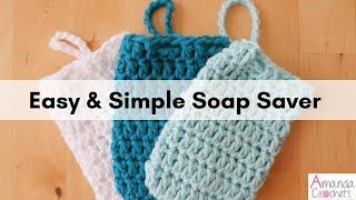 Easy & Simple Soap Saver | Quick Soap Bag | Beginner Crochet Tutorial