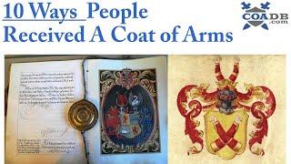 Ten Ways People Received A Coat of Arms