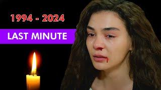 The Turkish Actress from Hercai "Ebru Şahin" has left us forever (2024).