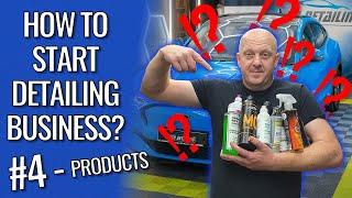 What Detailing Products DO you Need To Start Your Car Detailing Business