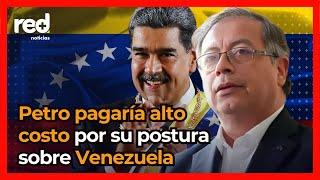 Gobierno Petro pagaría alto costo político por posición sobre Venezuela tras la posesión de Maduro