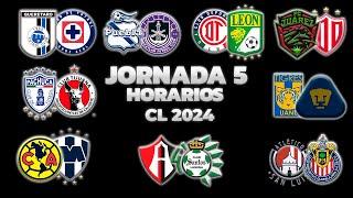 HORARIOS, CANALES Y FECHAS DONDE VER LA JORNADA 5 | LIGA MX CLAUSURA 2024