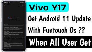 vivo y17 android 11 update | when vivo y17 get android 11 update |vivo y17 android 11 update release