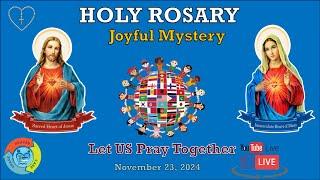 [Holy Rosary] Joyful Mystery - November 23, 2024