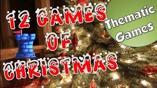 12 Games of Christmas - Thematic Games