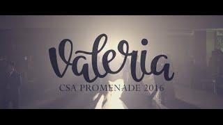 Valeria | CSA Promenade 2016