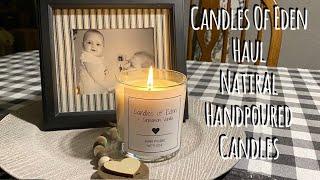 Candles Of Eden Haul-Natural Hand-poured Soy Candles