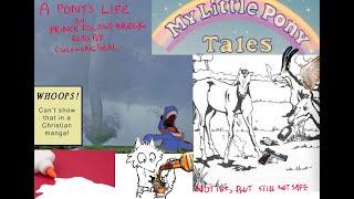 A Pony's Life - Slightly more Sober edition