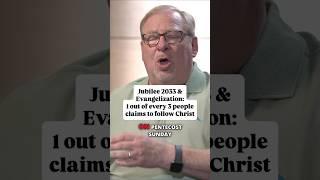 Christian Unity in a Divide World: Pastor Rick Warren Comments on Jubilee 2033