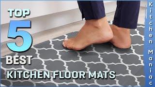 Top 5 Best Kitchen Floor Mats Review in 2023