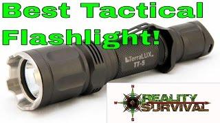 Best Tactical Flashlight. Period.