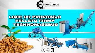 Linie do Produkcji Pelletu firmy TechnoMaszBud