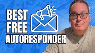 Free? How to Choose? (best email autoresponder for affiliate marketing)