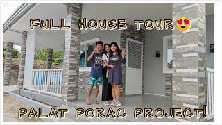 VLOG 47 - FULL HOUSE TOUR - PALAT PORAC PROJECT! THANK YOU LORD