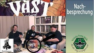 Nachbesprechung: Vast von Leder Games mit Mirko, Benny (Pottgamer) & Chris