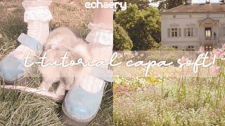 ᳕'›䨻:䨻 ::. (tutorial) c-capa soft.   ꕤꜢ