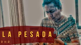 La Pesada Cover by Roger Herrera RHR