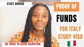 PROOF OF FUNDS FOR ITALY  STUDY VISA | STUDY IN ITALY + TIPS TO GET VISA FAST