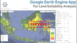 Create Google Earth Engine App for suitability modeler / site selection tool (Preview)