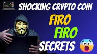 The Shocking Firo Coin FIRO Secrets | Cryptocurrency New Crypto Token Facts Trading Guide