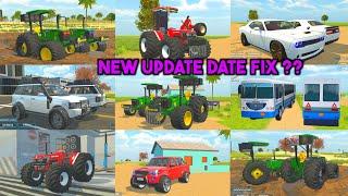 New Update की Date Fixed हो गई | Indian vehicles simulator 3d game update date | Indian tractor game