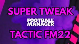 FM22 | SUPER TWEAK TACTIC | TRULY GAME BREAKING | PC & XBOX