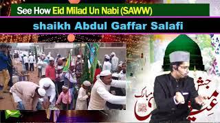 Eid E Milad Un Nabi SAW Ke Naam Par Khurafat  Shaikh Abdul Gaffar Salafi