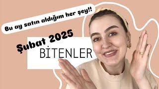 BİTENLER| Şubat 2025| son bir ayda satın aldığım her şey!!