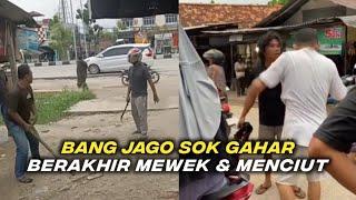 Bang Jago Salah Cari Lawan,,Berakhir Mewek Dan Menciut