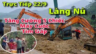 Trực Tiếp Chiều Nay Đào Gấp Vị Trí Khả Nghi Có Nạn Nhân Bên Dưới